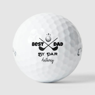 Personalised Name Father's Day Best Dad By Par Golf Balls