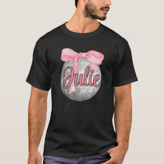 Personalised Name Julie Coquette Bow Pink Disco Ba T-Shirt