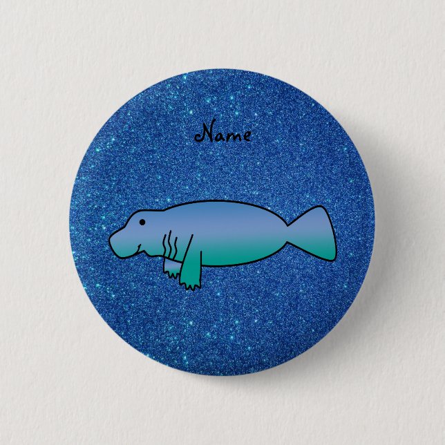 Personalised name manatee blue glitter 6 cm round badge (Front)
