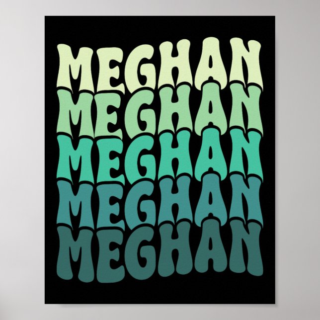 Personalised Name Meghan I Love Meghan Groovy 80's Poster (Front)