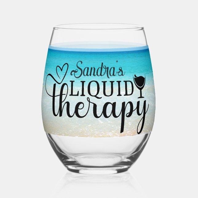 Personalised Name n Funny Saying "Liquid Therapy"  Stemless Wine Glass (Front)