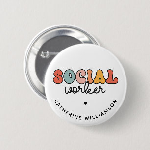 Personalised Name Social Worker Retro 6 Cm Round Badge