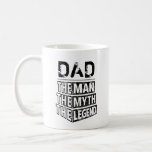 Personalised Name The Man The Myth The Legend Coffee Mug<br><div class="desc">Personalised your own name,  "the Man the Myth the Legend" typography design,  great custom gift for men,  dad,  grandpa,  husband,  boyfriend on father's day,  birthday,  anniversary,  and any special day.</div>