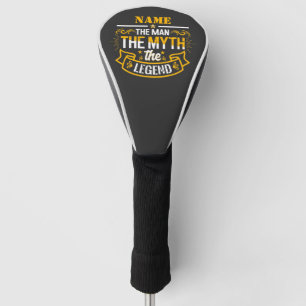 Personalised Name The Man The Myth The Legend Golf Head Cover