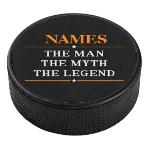 Personalised Name The Man The Myth The Legend Hockey Puck