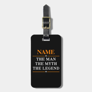 Personalised Name The Man The Myth The Legend Luggage Tag