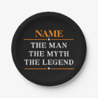 Personalised Name The Man The Myth The Legend