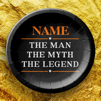 Personalised Name The Man The Myth The Legend Paper Plate