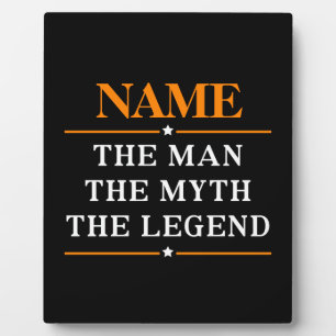 Personalised Name The Man The Myth The Legend Plaque