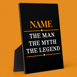 Personalised Name The Man The Myth The Legend Plaque