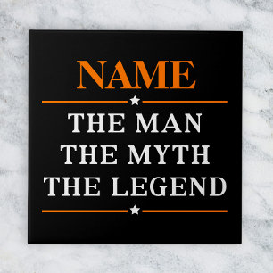 Personalised Name The Man The Myth The Legend Tile