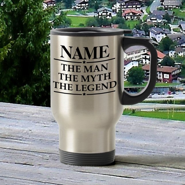 Personalised Name The Man The Myth The Legend Travel Mug (Creator Uploaded)