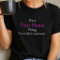 Personalised Name Thing Funny Custom Shirt