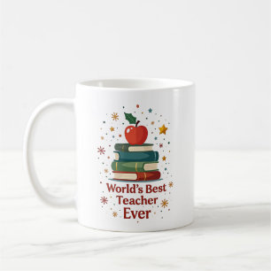 Personalised Name – World’s Best Teacher Ever Coffee Mug