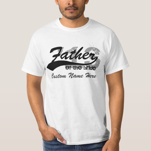 Personalised Name & Year Father of the Bride Shirt (Front)