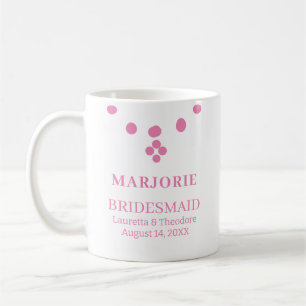 Personalised Named Pink Wedding Bridesmaid Coffee Mug