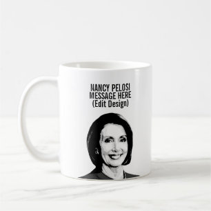 Personalised Nancy Pelosi Coffee Mug