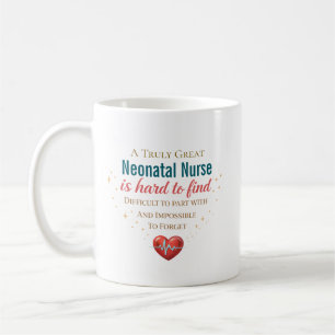 Personalised Neonatal Nurse Appreciation Quote Coffee Mug