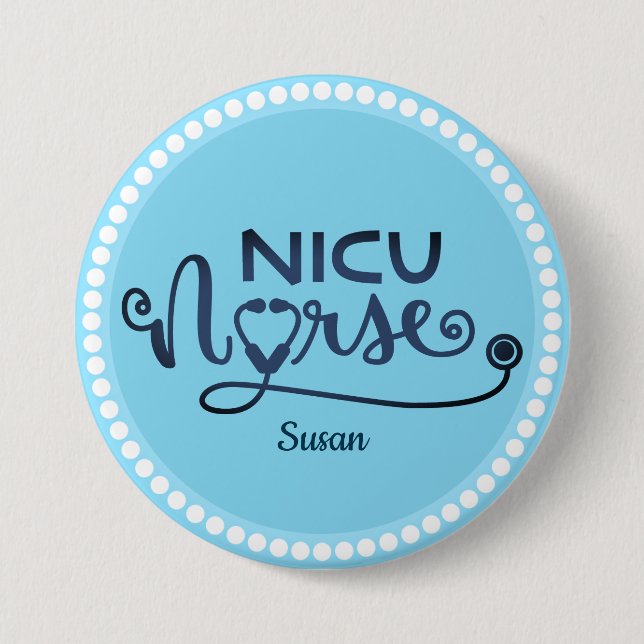 Personalised Nicu  Nurse Blue and White 7.5 Cm Round Badge (Front)