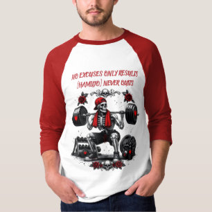 Personalised No Excuses Only Results  T-Shirt