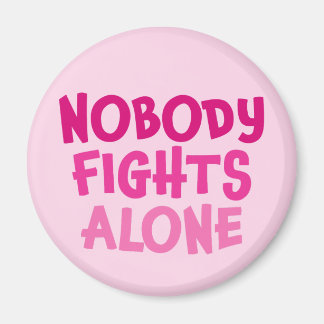 Personalised Nobody Fights Alone Magnet