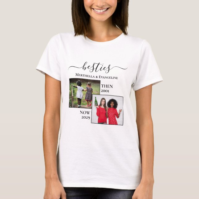 Personalised Now Then 2 Photo BESTIES T-Shirt (Front)