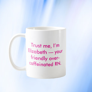 Personalised Nurse RN with Custom Name And Colours Coffee Mug