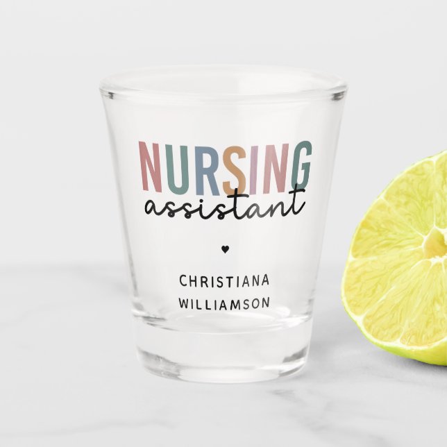 Personalised Nursing Assistant Shot Glass (Front)