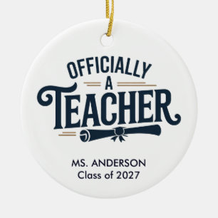 Personalised Officially A Teacher Graduation Gift Ceramic Tree Decoration