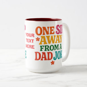 Personalised One Sip Away from a Dad Joke Two-Tone Coffee Mug