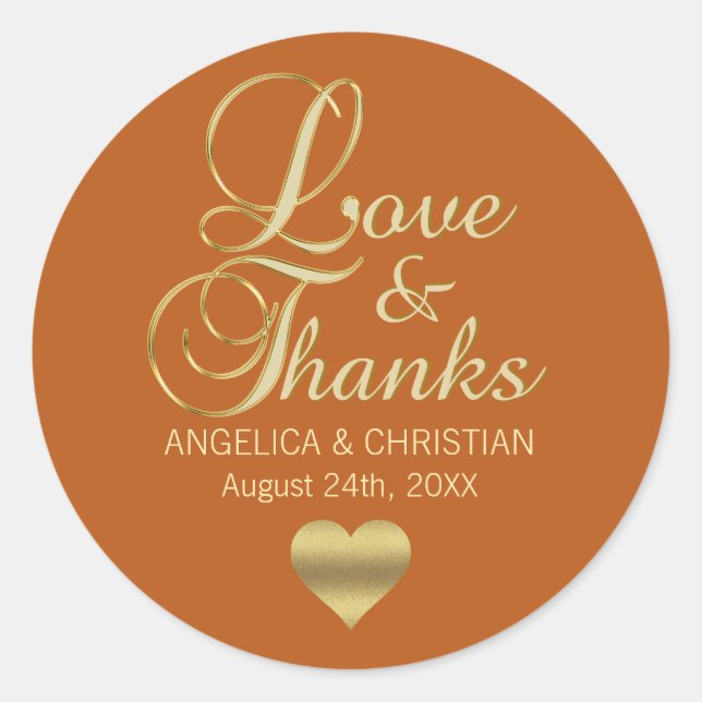 Personalised ORANGE Gold LOVE & THANKS Wedding Classic Round Sticker (Front)