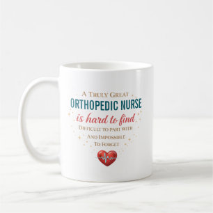 Personalised Orthopaedic Nurse Appreciation Quote Coffee Mug