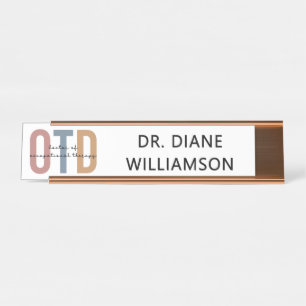 Personalised OTD Doctor of Occupational Therapy Desk Name Plate