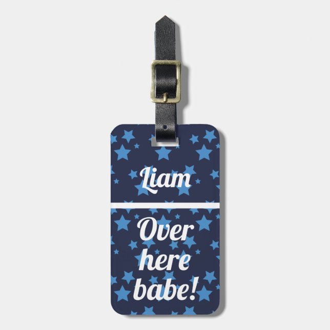Personalised Over Here babe | Funny Luggage Tag (Front Vertical)
