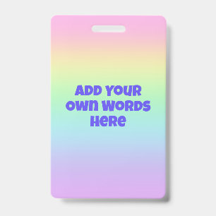 Personalised Pastel Rainbow Gradient Badge ID Badge