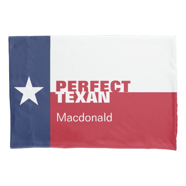 Personalised PERFECT TEXAN Pillowcase (Front)