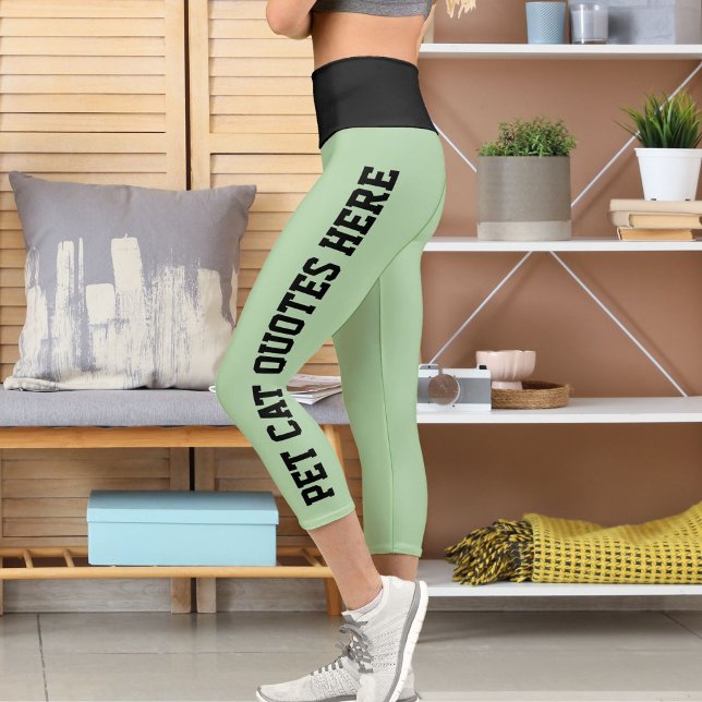Personalised Pet Cat Quotes On Black Pale Green Capri Leggings (Creator Uploaded)