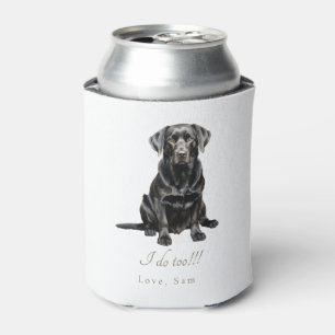 Personalised Pet I do Too!!! Wedding  Can Cooler
