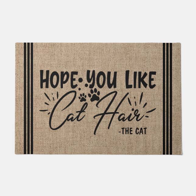 Personalised Pet NAME Hope You Like Cat Hair Doormat (Front)