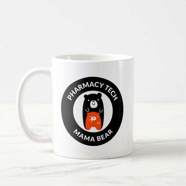Personalised Pharmacy Technician Mama Bear Mug (Left)