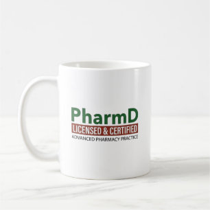 Personalised PharmD Licensed And Certified Coffee Mug