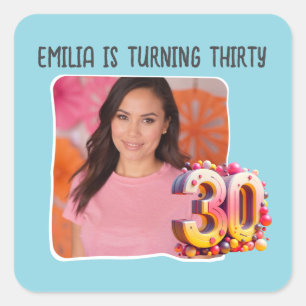 Personalised Photo 30th Birthday Party Square Sticker