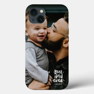 Personalised Photo Best Dad Ever Name Overlay iPhone 13 Case