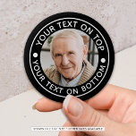 Personalised Photo Custom Text Colours Minimalist 6 Cm Round Badge<br><div class="desc">Personalised Photo Custom Text Colours Minimalist Button. Create a simple personalised button for any occasion or event with your photo and custom text in your choice of text and background colours (shown in white on black). SIZE OPTIONS: The sample is shown in the 2 1/4"; other sizes are available on...</div>