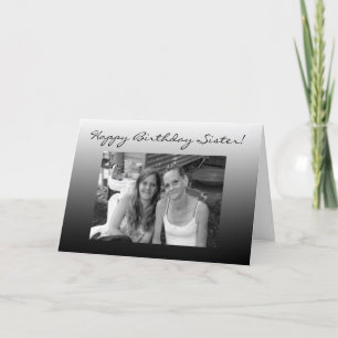 Personalised Photo Happy Birthday Sister Card