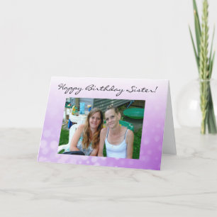 Personalised Photo Happy Birthday Sister Card