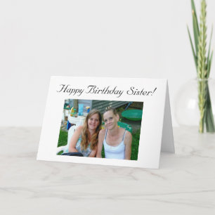 Personalised Photo Happy Birthday to my Sister Card