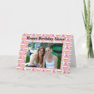 Personalised Photo Happy Birthday to my Sister Card
