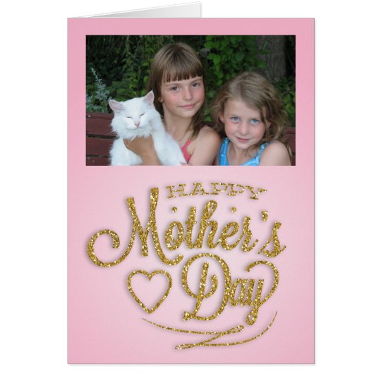 Personalised Photo, Pink and Gold Mother's Day Card