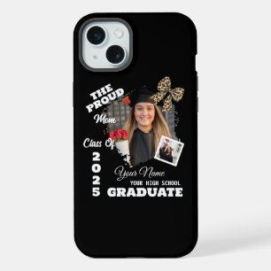 Personalised Photo, Proud Mum of a 2025 Graduate iPhone 15 Plus Case